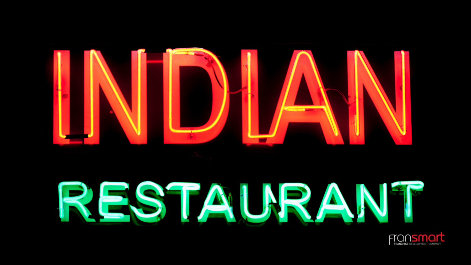 Best Indian Restaurant Franchises To Own For 2022