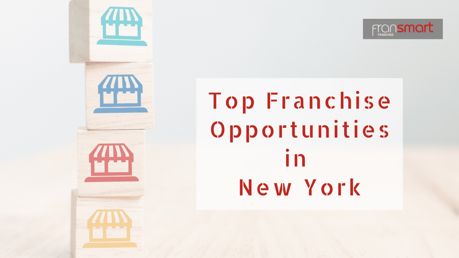 Top Franchise Opportunities in New York