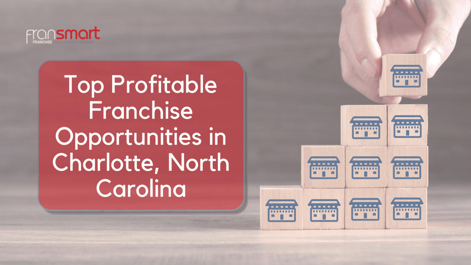 Top 5 Profitable Franchise Opportunities in Charlotte, North Carolina