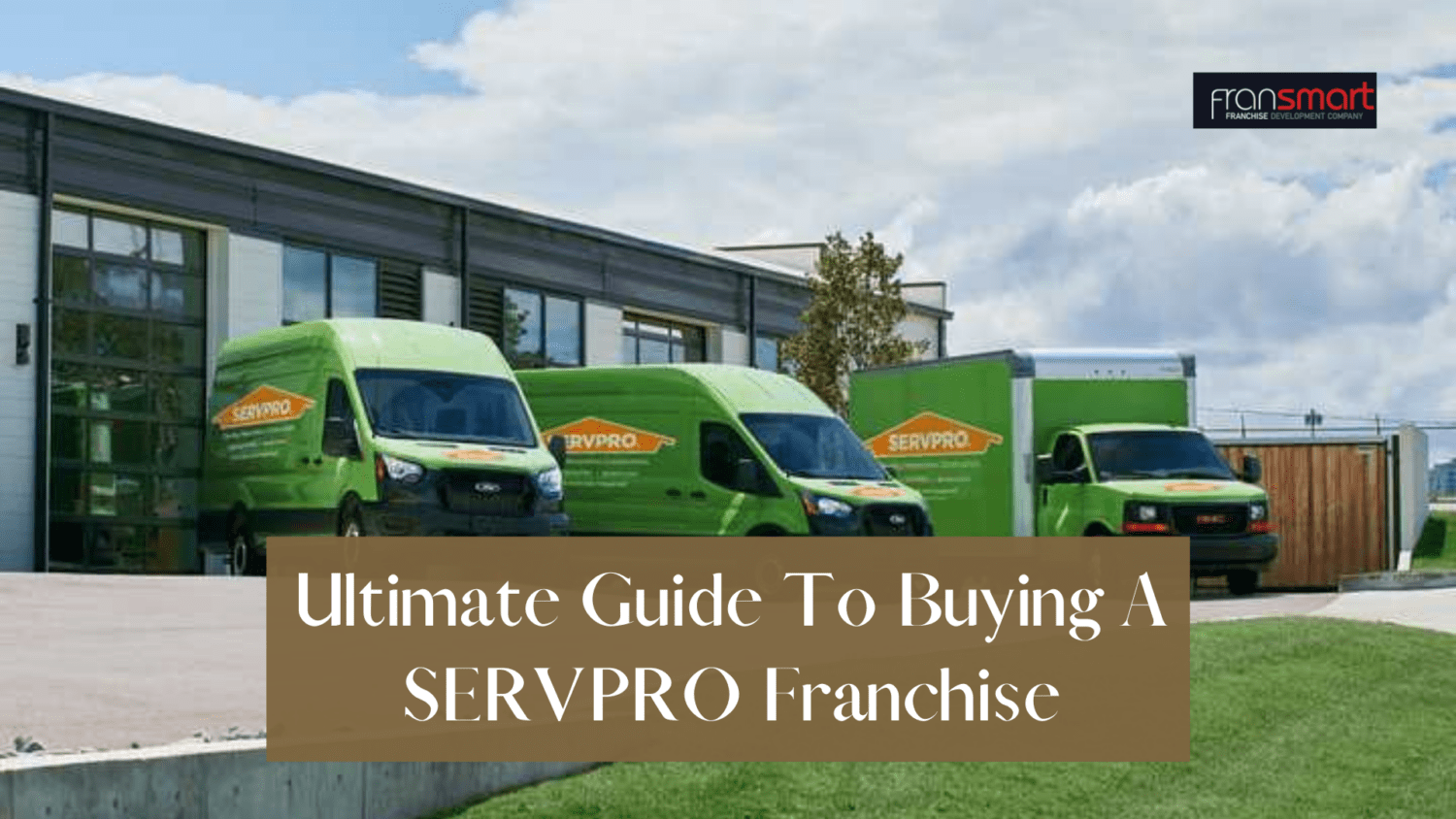 Ultimate Guide To Buying A SERVPRO Franchise