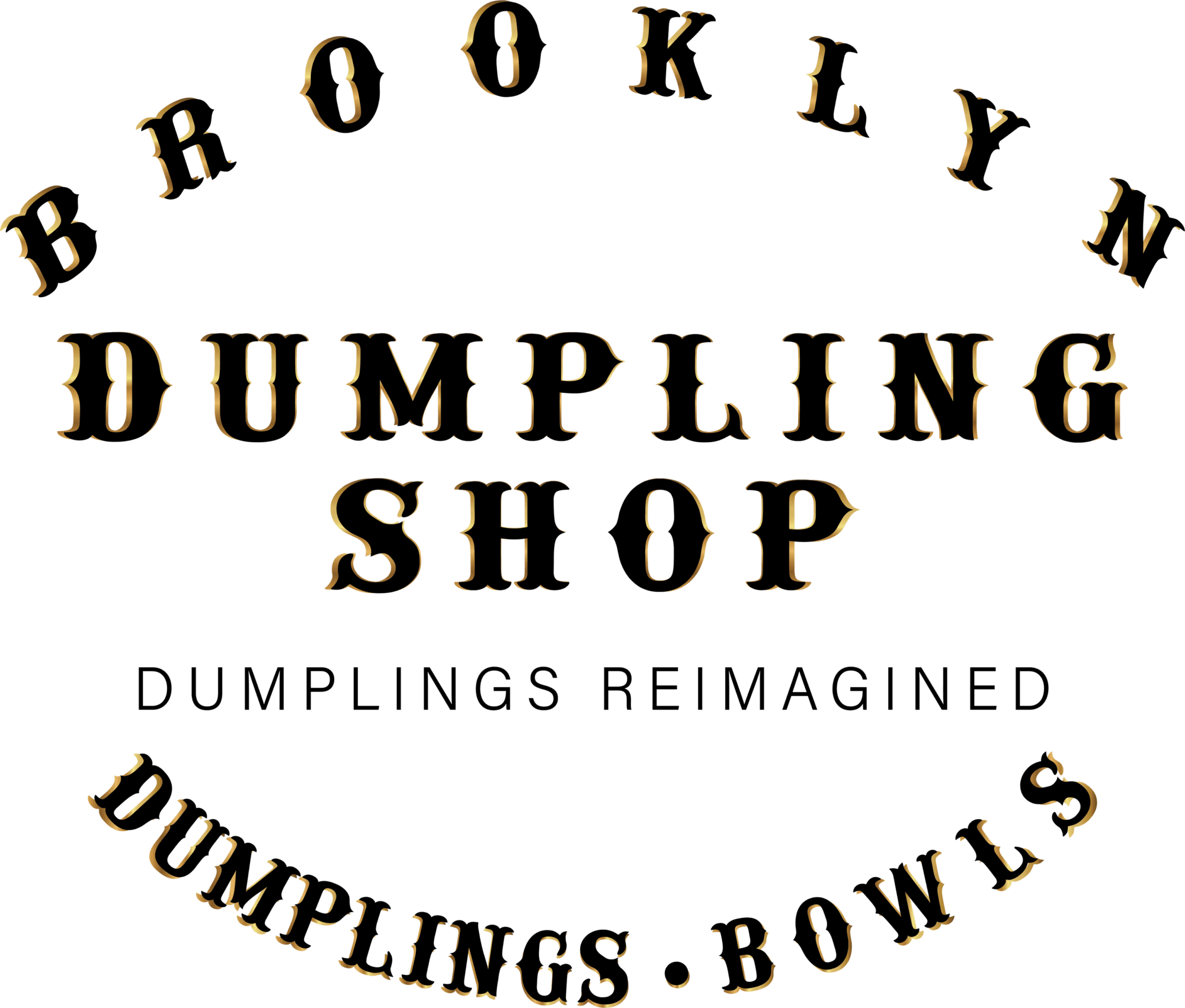 Brooklyn Dumpling Shop logo, with the words dumplings reimagined and dumplings, bowls 