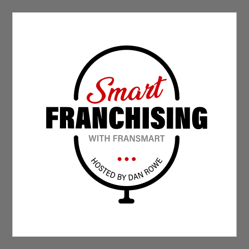 Fransmart Podcast - The Future of Franchising