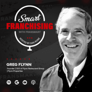 Dan Rowe Launches Smart Franchising with Fransmart Podcast with Greg Flynn as First Guest